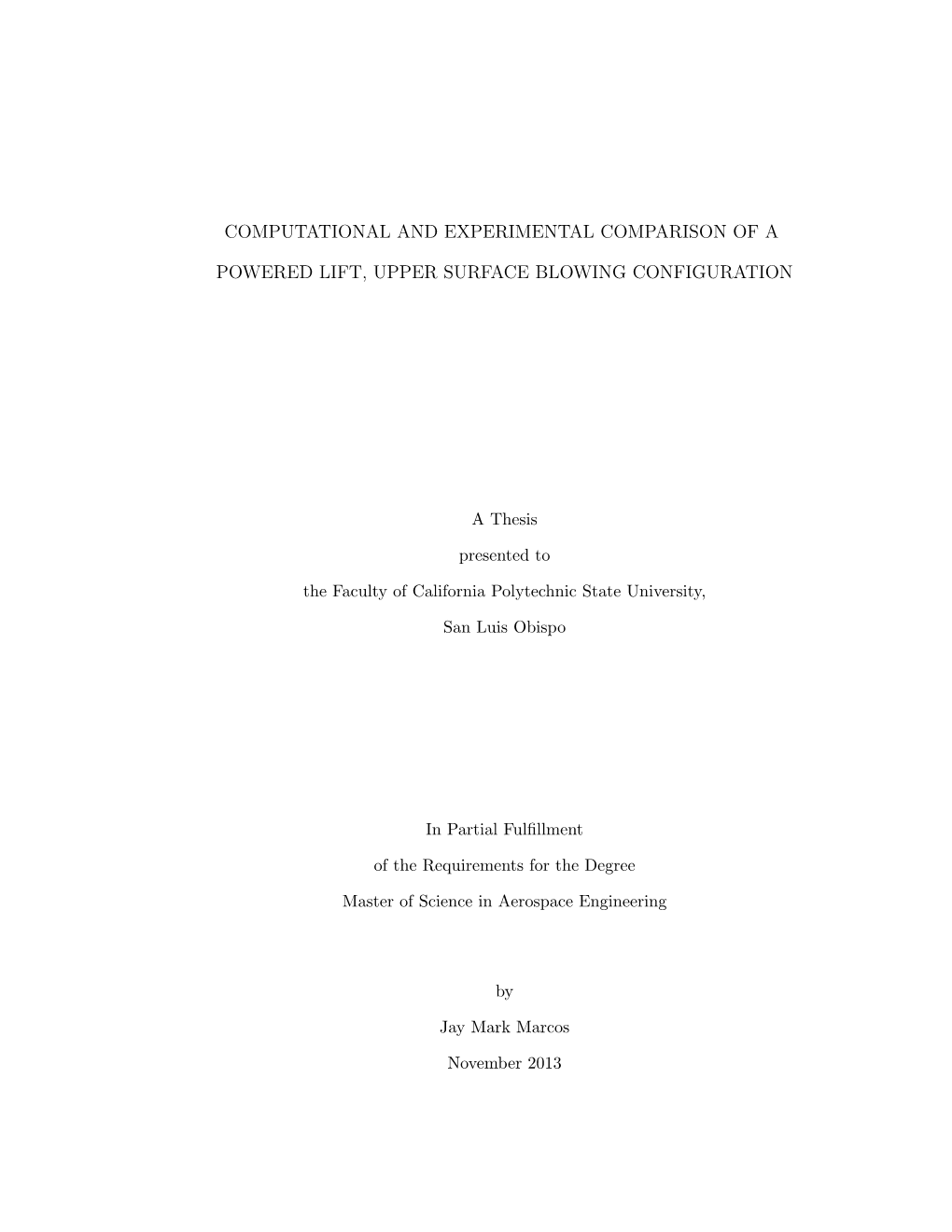 Computational and Experimental Comparison of a Powered Lift, Upper Surface Blowing Conﬁguration