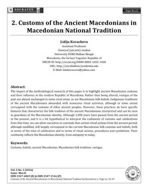 2. Customs of the Ancient Macedon Macedonian National Traditio The
