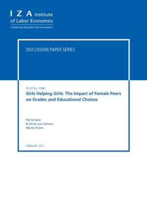 The Impact of Female Peers on Grades and Educational Choices