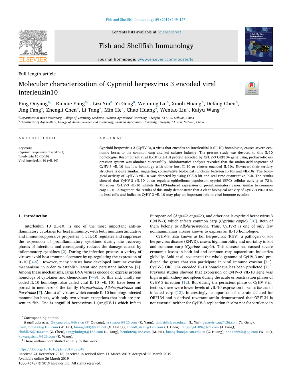 Molecular Characterization of Cyprinid Herpesvirus 3 Encoded Viral Interleukin10 T