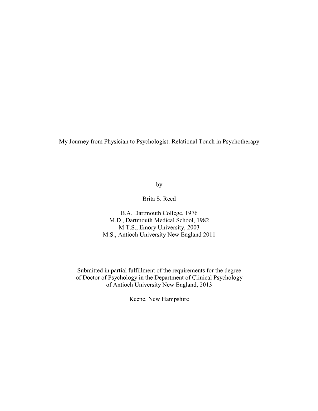 My Journey from Physician to Psychologist: Relational Touch in Psychotherapy