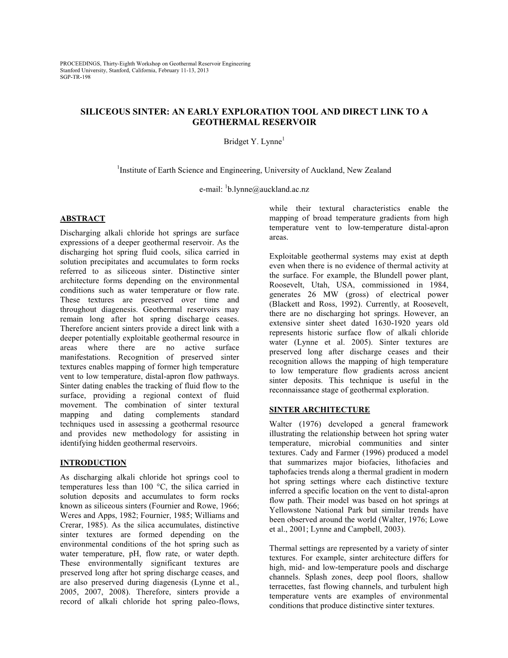 Siliceous Sinter: an Early Exploration Tool and Direct Link to a Geothermal Reservoir