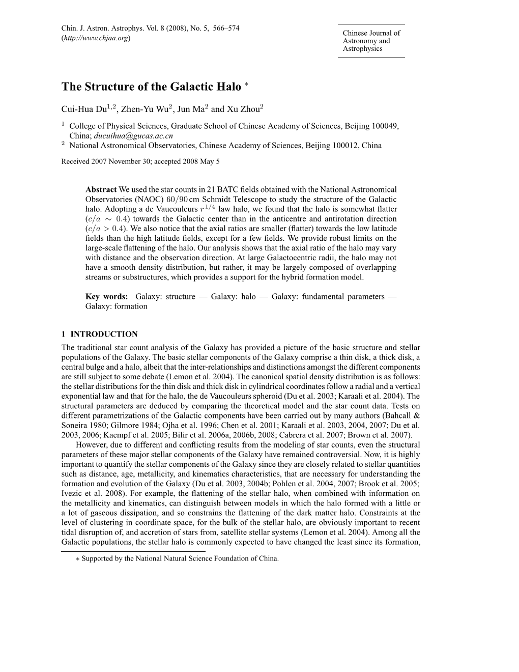 The Structure of the Galactic Halo ∗