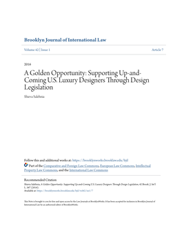 A Golden Opportunity: Supporting Up-And-Coming U.S. Luxury Designers Through Design Legislation, 42 Brook