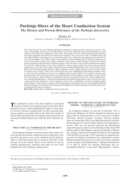 Purkinje Fibers of the Heart Conduction System the History and Present Relevance of the Purkinje Discoveries