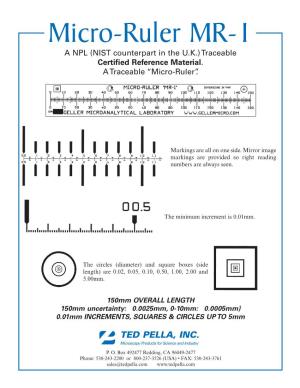 Micro-Ruler MR-1 a NPL (NIST Counterpart in the U.K.)Traceable Certified Reference Material