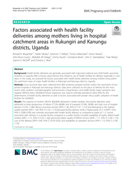 Factors Associated with Health Facility Deliveries Among Mothers Living in Hospital Catchment Areas in Rukungiri and Kanungu Districts, Uganda Richard K