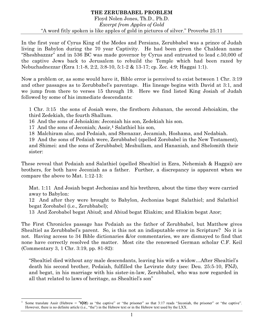 THE ZERUBBABEL PROBLEM Floyd Nolen Jones, Th.D., Ph.D