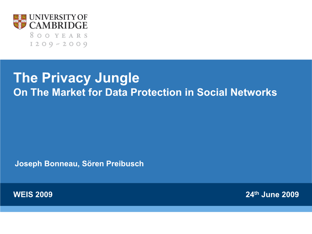 The Privacy Jungle on the Market for Data Protection in Social Networks