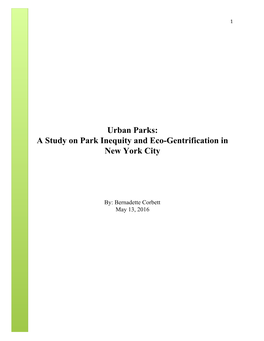 Urban Parks: a Study on Park Inequity and Ecogentrification in New York City