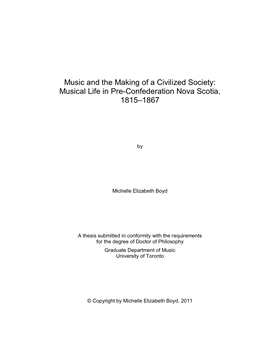 Music and the Making of a Civilized Society: Musical Life in Pre-Confederation Nova Scotia, 1815–1867