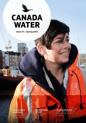 CANADA WATER Issue 01 | Spring 2016
