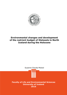 Environmental Changes and Development of the Nutrient Budget of Histosols in North Iceland During the Holocene