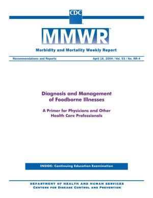 Diagnosis, Management of Foodborne Illness