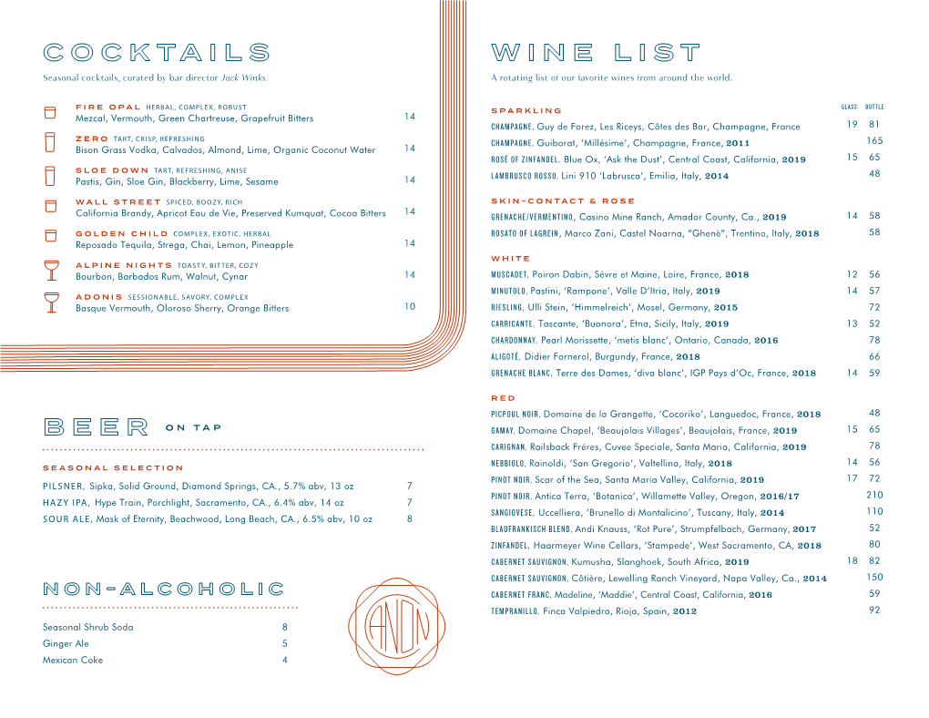 COCKTAILS WINE LIST Seasonal Cocktails, Curated by Bar Director Jack Winks