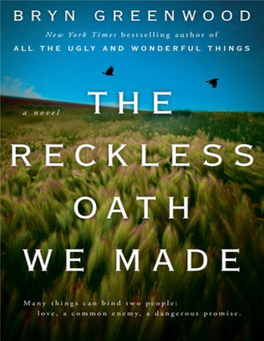 The Reckless Oath We Made / Bryn Greenwood