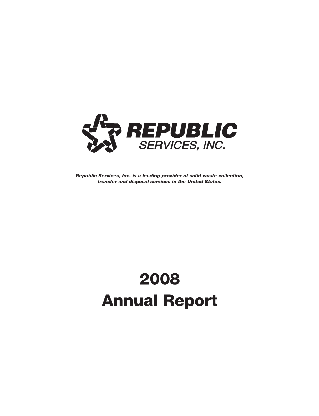 2008 Annual Report SERVICES,SERVICES, INC.INC