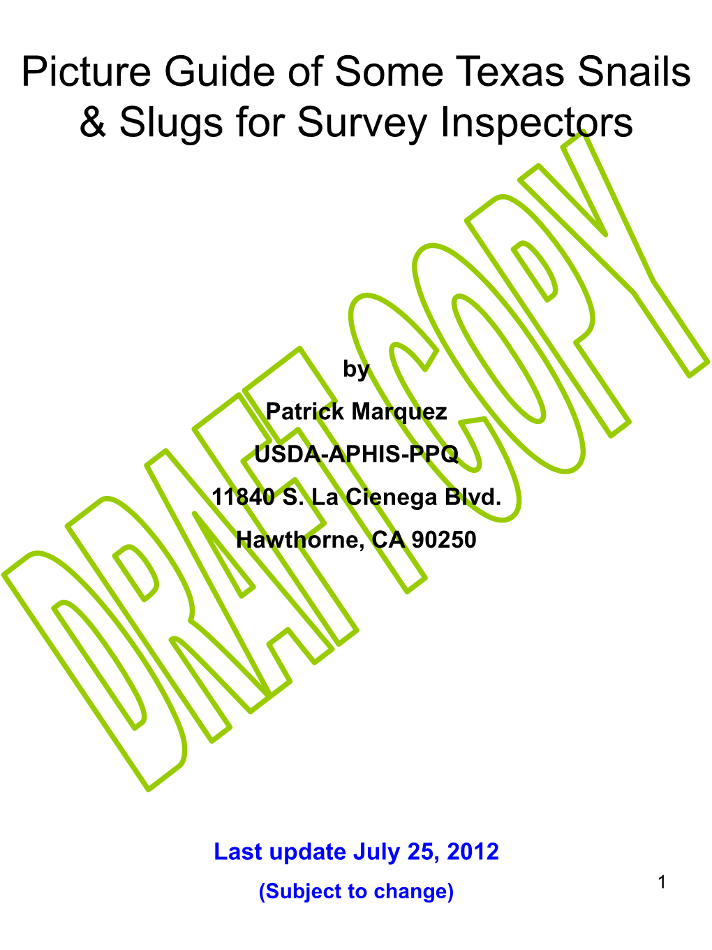 Picture Guide of Some Texas Snails & Slugs for Survey Inspectors
