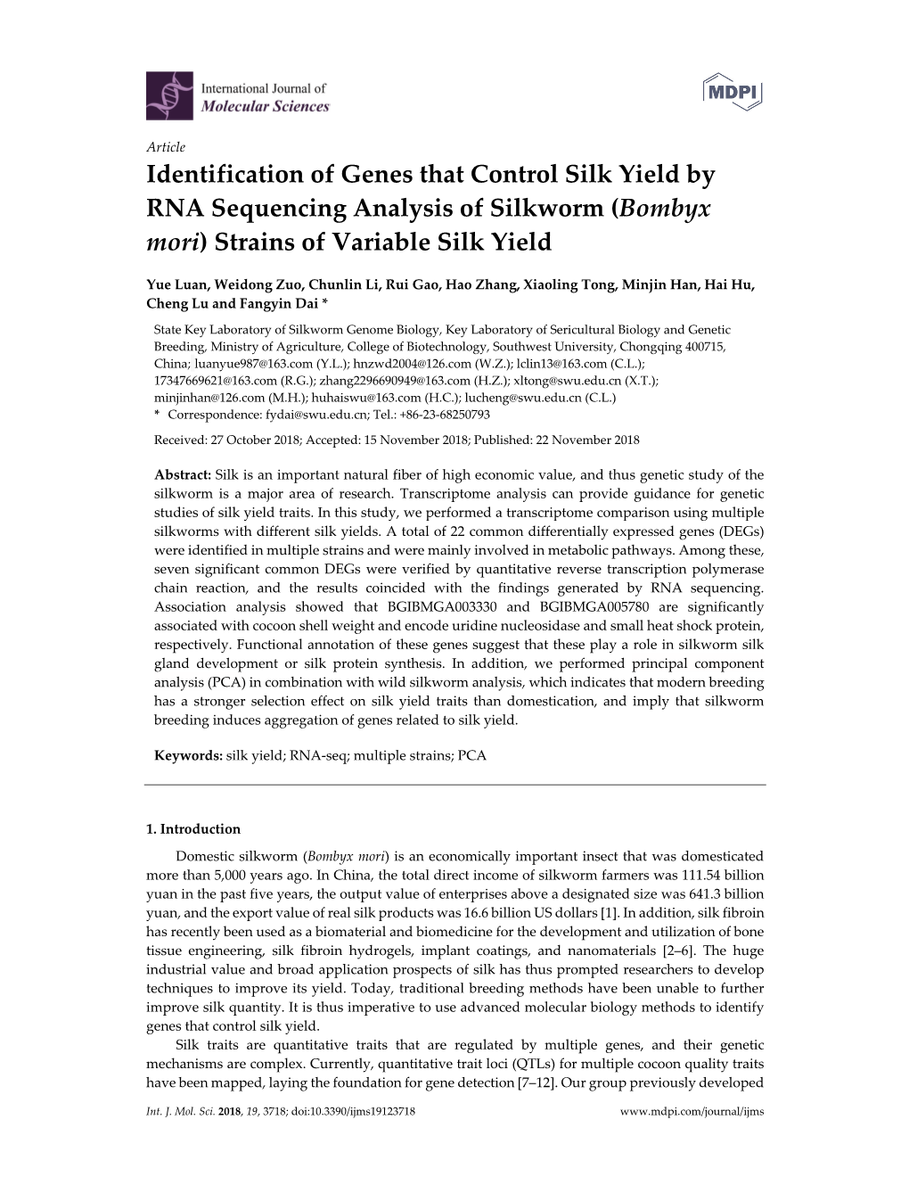 Bombyx Mori) Strains of Variable Silk Yield