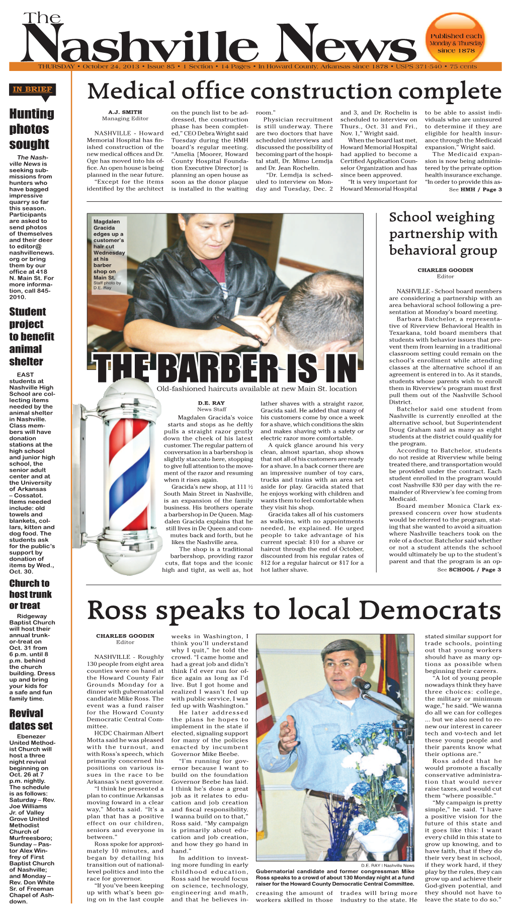 THE BARBER IS in Students Whose Parents Wish to Enroll Nashville High Old-Fashioned Haircuts Available at New Main St