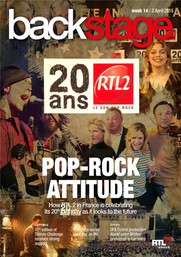 How RTL 2 in France Is Celebrating Its 20Th Birthday As It Looks to the Future