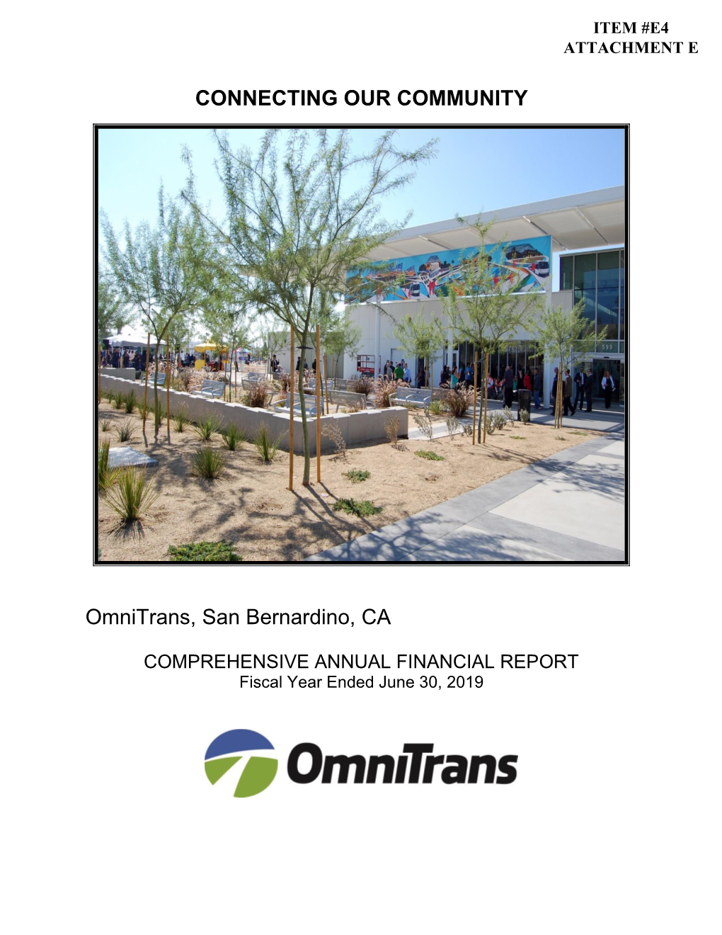 CONNECTING OUR COMMUNITY Omnitrans, San Bernardino, CA