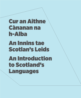 Cur an Aithne Cànanan Na H-Alba an Innins Tae Scotlan's Leids An