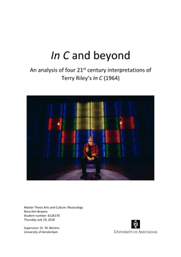 In C and Beyond an Analysis of Four 21St Century Interpretations of Terry Riley’S in C (1964)