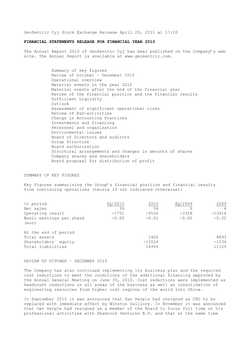 Geosentric Oyj Stock Exchange Release April 29, 2011 at 17:10