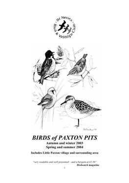 The Birds and Wildlife of Paxton Pits 2004