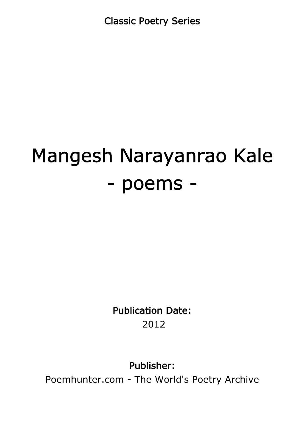 Mangesh Narayanrao Kale - Poems