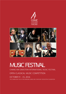 Music Festival Open Classical Music Competition October 9 - 15, 2016 the Chiang Mai Youth Philharmonic Band and Symphony Orchestra Foundation