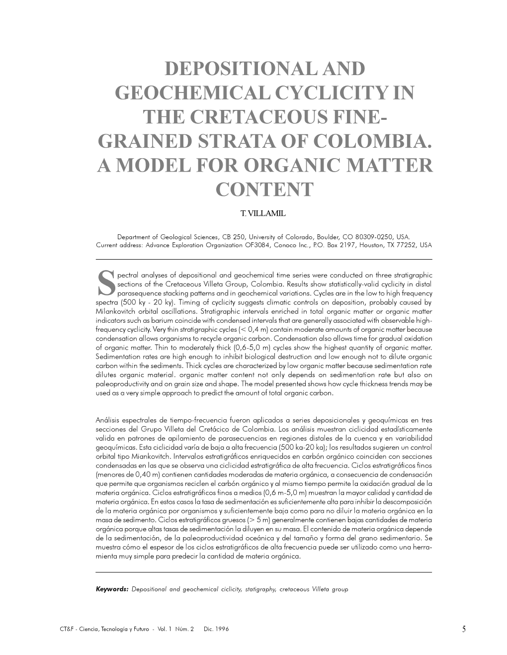 Depositional and Geochemical Cyclicity in the Cretaceous Fine- Grained Strata of Colombia. a Model for Organic Matter Content