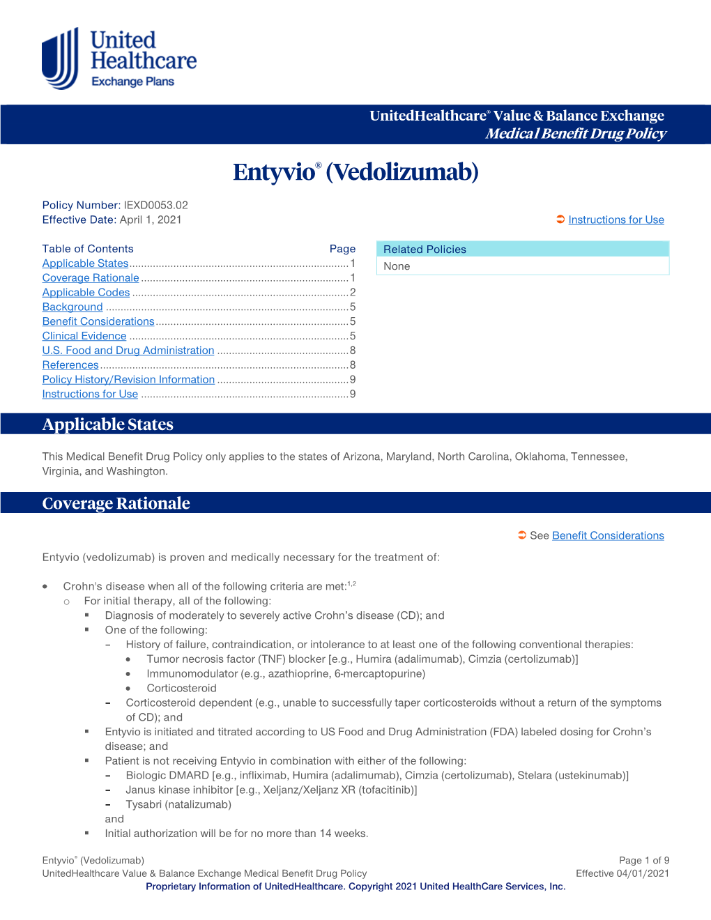 Entyvio® (Vedolizumab) – Value & Balance Exchange Medical Benefit