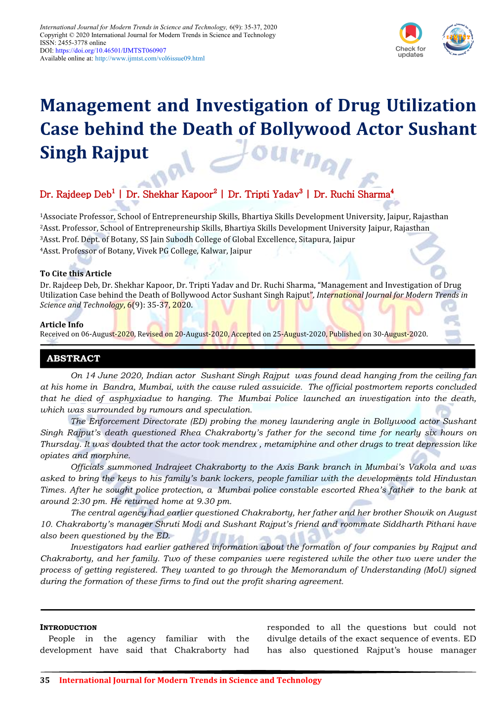 Management and Investigation of Drug Utilization Case Behind the Death of Bollywood Actor Sushant Singh Rajput