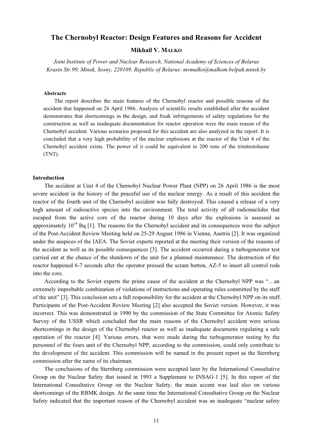 The Chernobyl Reactor: Design Features and Reasons for Accident