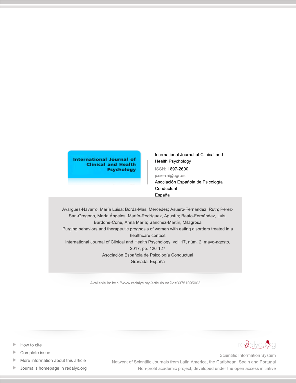 Redalyc.Purging Behaviors and Therapeutic Prognosis of Women with Eating Disorders Treated in a Healthcare Context