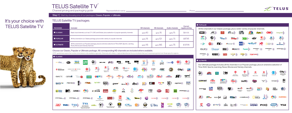 TELUS Satellite TV Channel Pricing and Packaging Guide Representative’S Name Phone