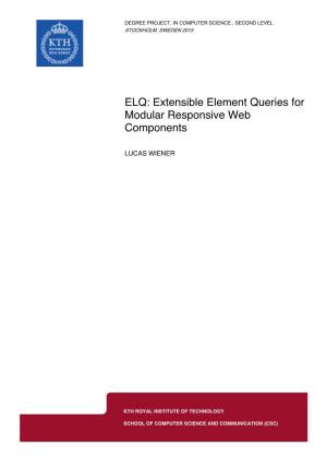 ELQ: Extensible Element Queries for Modular Responsive Web Components
