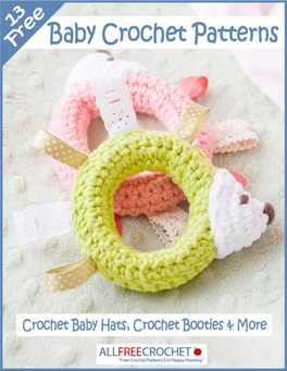 Crochet Baby Hats, Crochet Booties & More