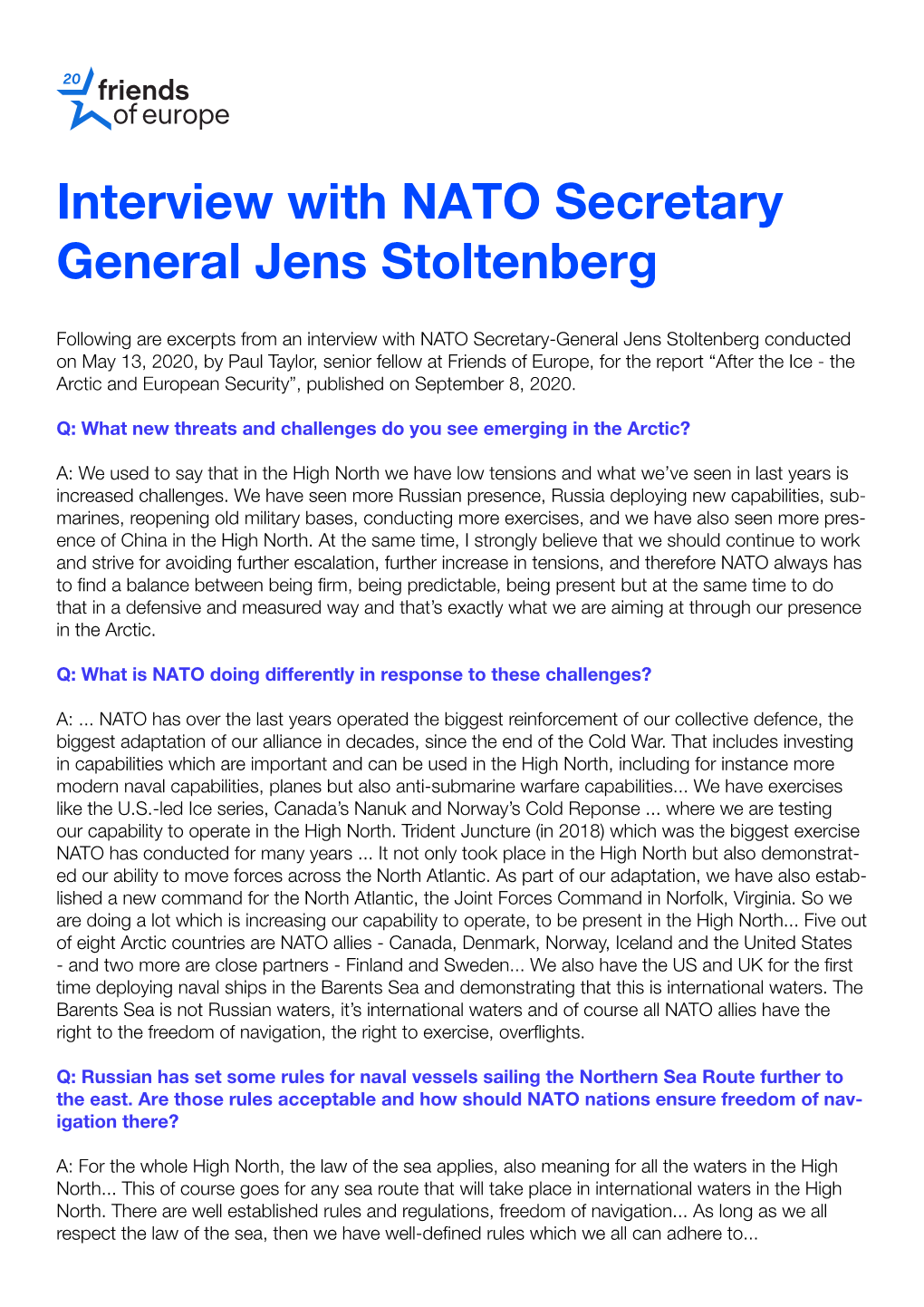 Interview with NATO Secretary General Jens Stoltenberg