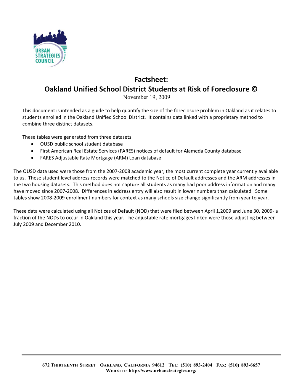 Factsheet: Oakland Unified School District Students at Risk of Foreclosure © November 19, 2009