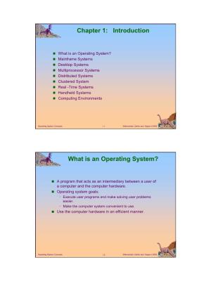 Chapter 1: Introduction What Is an Operating System?