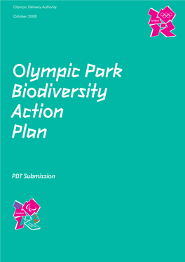 Olympic Park Biodiversity Action Plan 2008