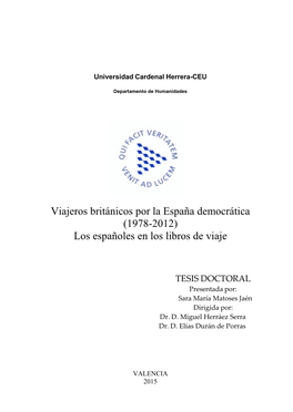 Viajeros Británicos Por La España Democrática (1978-2012) Los Españoles En Los Libros De Viaje