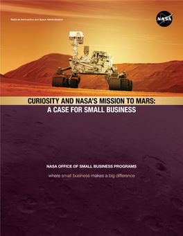 CURIOSITY and Nasads MISSION to MARS