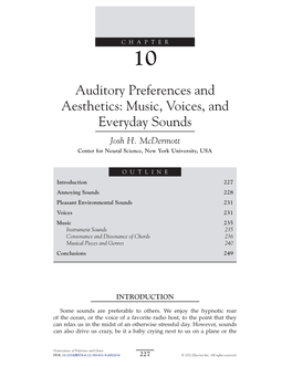 Auditory Preferences and Aesthetics: Music, Voices, and Everyday Sounds Josh H