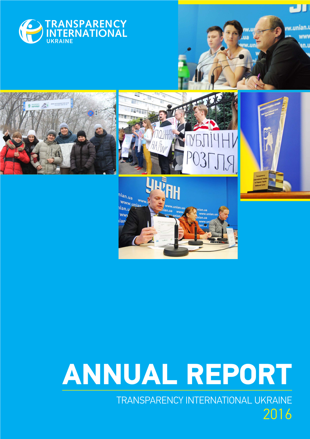 Annual Report Transparency International Ukraine / 2016 1