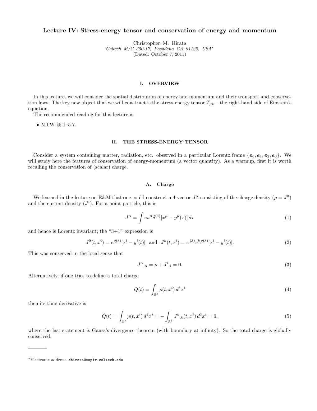 Lecture IV: Stress-Energy Tensor and Conservation of Energy and Momentum