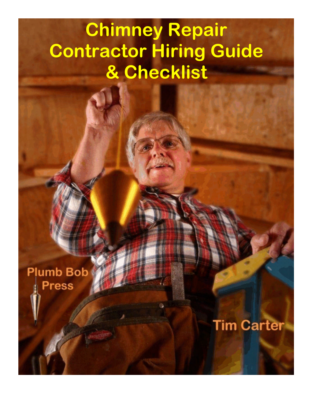 Chimney Repair Contractor Hiring Guide & Checklist